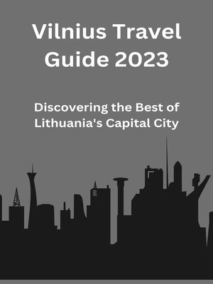 cover image of Vilnius Travel Guide 2023